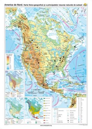 America de Nord: Harta fizico-geografică şi a principalelor resurse naturale de subsol - 1600x1200 mm